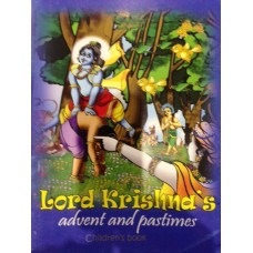 Lord Krishna Advent and Pastimes